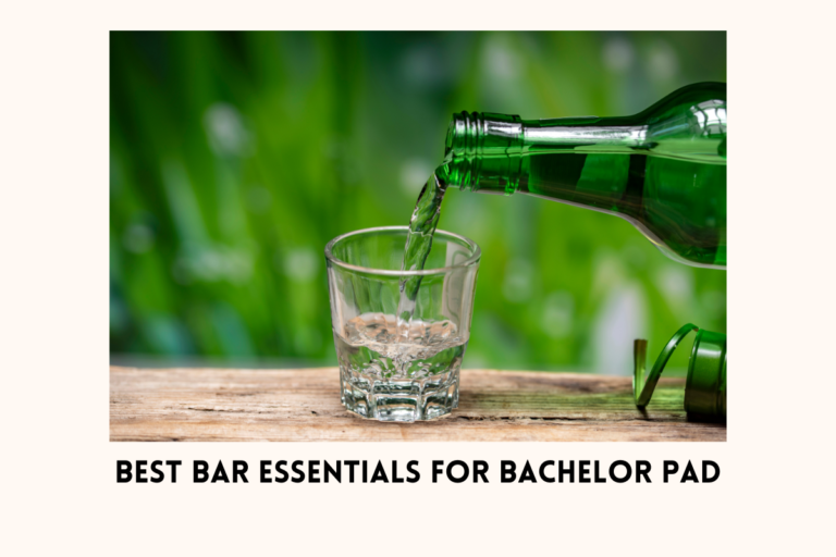 Bachelor Pad Bar Essentials: Everything You Need for a Well-Stocked Bar