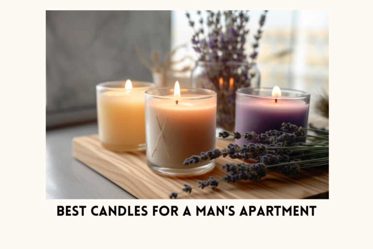 Top 5 Candles for a Man’s Apartment: Add Ambiance and Fragrance