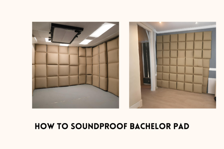 How To Soundproof Bachelor Pad